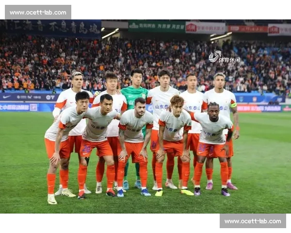 青岛vs山东强强对话引爆齐鲁德比新格局与城市荣耀之争赛场风云再起